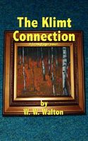 Cover of The Klimt Connection by W.W. Walton