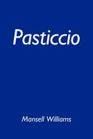 Cover of Pasticcio by Mansell Williams
