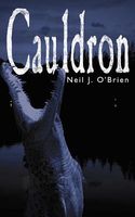 Cover of Cauldron by Neil J. O'Brien