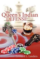 Cover of The Queen's Indian Defense by Leonard L. Landers
