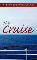 Cover of The Cruise by Stanley Hart