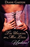 The Unlacing of Miss Leigh