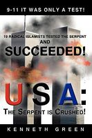 Cover of USA: The Serpent Is Crushed!: 9-11 by Kenneth Green