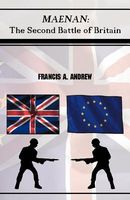 Cover of Maenan: The Second Battle of Britain. by Francis A. Andrew