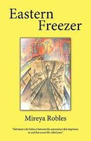 Cover of Eastern Freezer by Mireya Robles