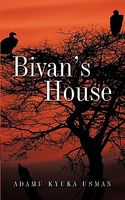 Bivan's House