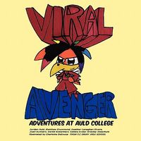 Cover of Viral Avenger: Adventures at Auld College by E.C. Drury Life Skills Class