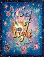 Cover of Sea of Light: The Fantasy of Reality by Nicole Fafard
