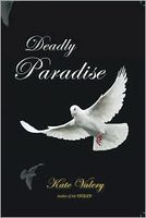 Cover of Deadly Paradise by Kate Valery