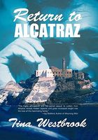 Cover of Return to Alcatraz by Tina Westbrook
