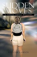 Cover of Sudden Moves by Kelli Sue Landon