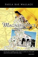 Magnificence a Mallory O'Shaughnessy Novel: Volume Four