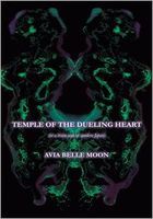Cover of Temple of the Dueling Heart by Avia Belle Moon