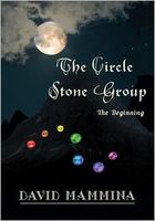 Cover of The Circle Stone Group by David Mammina