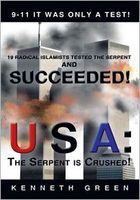 Cover of USA: The Serpent is Crushed! by Kenneth Green