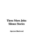 Three More John Silence Stories