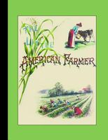 The Little American Farmer