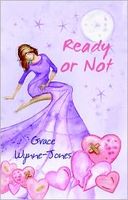 Cover of Ready or Not? by Grace Wynne-Jones