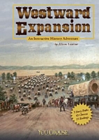 Westward Expansion: An Interactive History Adventure