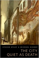 Cover of The City Quiet as Death by Steven Utley; Michael Bishop