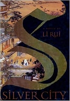 Cover of Silver City by Li Rui