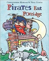 Pirates Eat Porridge