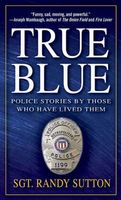 Cover of True Blue by Randy Sutton