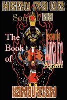 Cover of The Book of Becoming Awake Again by Kamau Atem