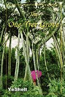 The One-Tree Grove