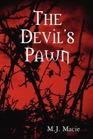 Cover of The Devil's Pawn by M.J. Macie