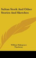 Sultan Stork and Other Stories and Sketches