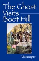 Cover of The Ghost Visits Boot Hill by Vivian Cooper
