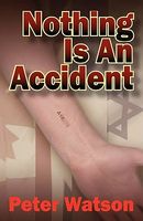 Nothing Is An Accident