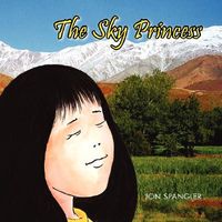 Cover of The Sky Princess by Jon Spangler