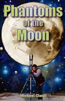 Phantoms of the Moon