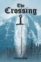 Cover of The Crossing by Carson Clay