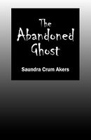 The Abandoned Ghost