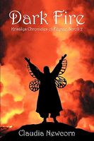 Cover of Dark Fire by Claudia D. Newcorn
