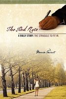 Cover of The Red Note: A Bully Story: The Struggle to Fit In. by Maria Faint