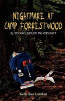 Cover of Nightmare at Camp Forrestwood by Kelli Sue Landon