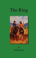 Cover of The Ring by Will Davis