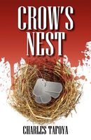 Cover of Crow's Nest by Charles Tafoya