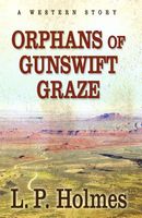 Orphans of Gunswift Graze
