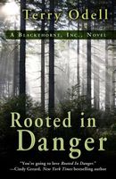 Rooted in Danger