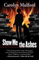 Show Me the Ashes