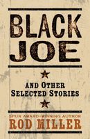 Black Joe and Other Selected Stories