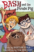 Bash and the Pirate Pig