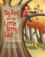 Big Red and the Little Bitty Wolf