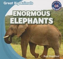 Cover of Enormous Elephants by Ryan Nagelhout