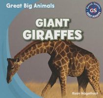 Cover of Giant Giraffes by Ryan Nagelhout